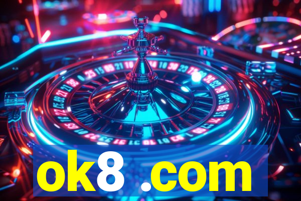 ok8 .com